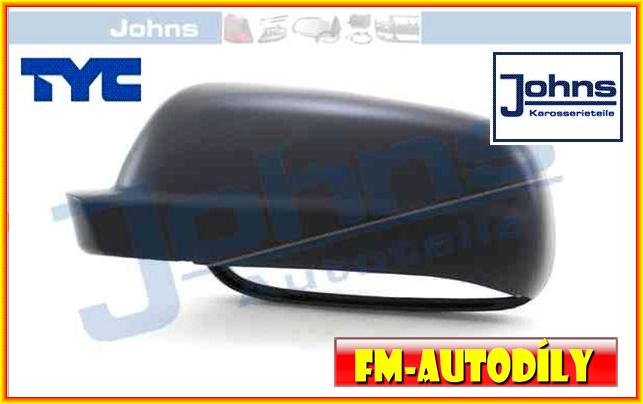 Zrcátko kryt 0011 TYC JOHNS VW Bora Golf IV Passat B5